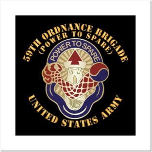 59th Ordnance Brigade - DUI - Power to Spare X 300 Posters and Art